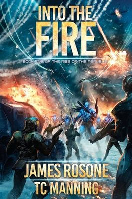 Into the Fire: Book Five
