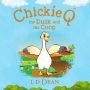 Chickie Q the Duck and the Coop