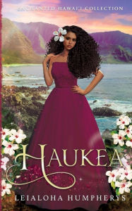 Title: Haukea, Author: Leialoha Humpherys