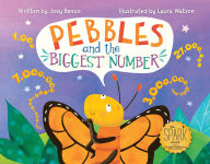 Title: Pebbles and the Biggest Number, Author: Joey Benun
