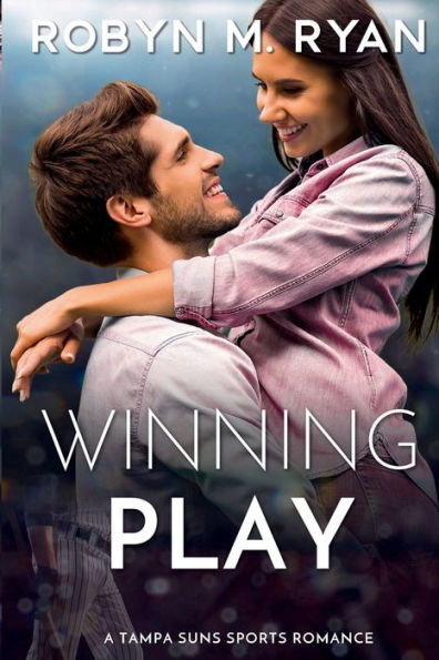 Winning Play: Tampa Suns Sports Romance