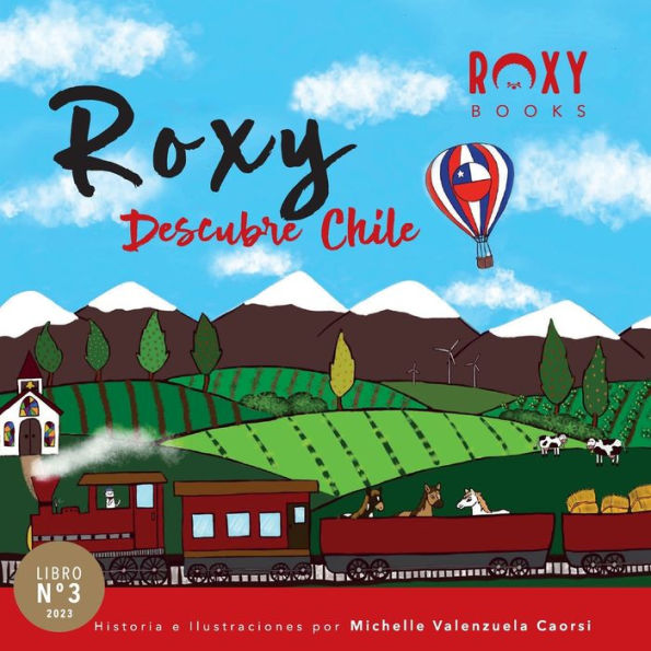 Roxy Descubre Chile