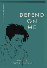 Title: Depend on Me (A 