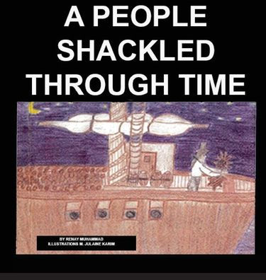 A People Shackled Through Time
