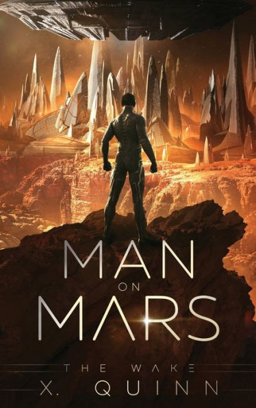 Man on Mars: The Wake (Book 1)