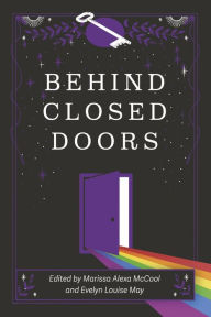 Best ebooks available for free download Behind Closed Doors CHM by Marissa Alexa McCool, Evelyn Louise May English version 9781737861409