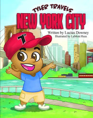 Title: Tyler Travels - New York City, Author: Lucius Downey