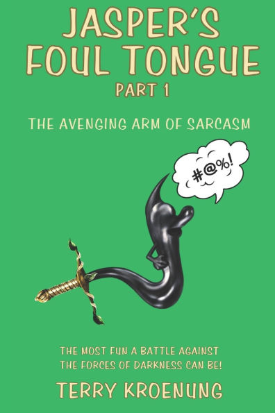 Jasper's Foul Tongue: The Avenging Arm of Sarcasm