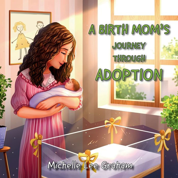 Birth mom's journey through adoption