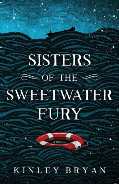 Sisters of the Sweetwater Fury: A Novel