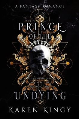 Prince of the Undying: A Dark Fantasy Romance