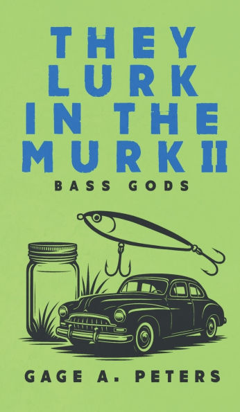 They Lurk the Murk: Bass Gods