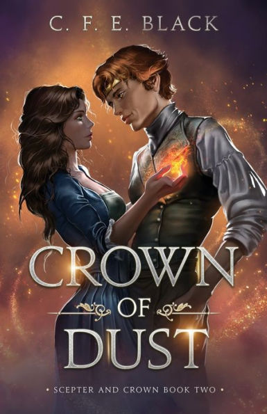 Crown of Dust: Scepter and Book Two