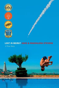 Android books download free Lost in Beirut: A True Story of Love, Loss and War 9781737952411 (English Edition)