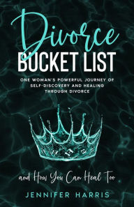 Title: Divorce Bucket List, Author: Jennifer Harris