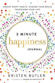 Download free ebooks in italian 3 Minute Happiness Journal: Create Happy Habits. Change Your Brain. Transform Your Life. PDB DJVU FB2 English version