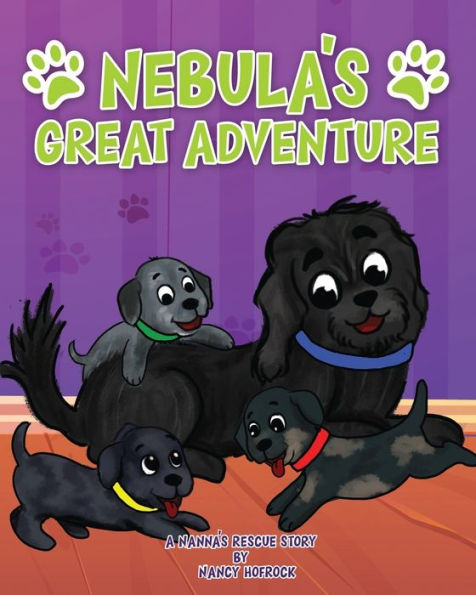 Nebula's Great Adventure: A Nanna's Rescue Story