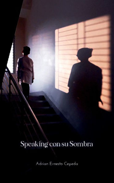 Speaking Con Su Sombra