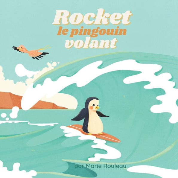 Rocket le pingouin volant