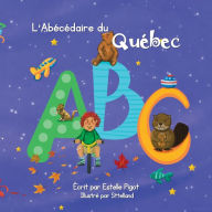 Title: L'Abï¿½cï¿½daire du Quï¿½bec (couverture souple), Author: Estelle Pigot