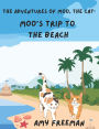 The Adventures of Moo, The Cat: Moo's Trip to the Beach
