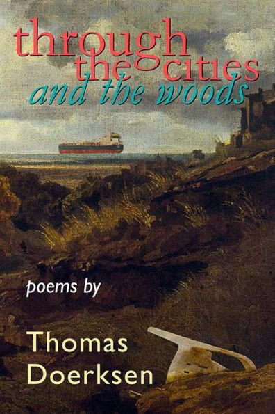 Through the Cities and the Woods