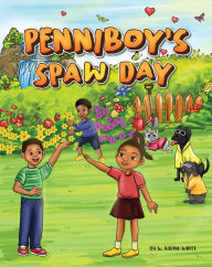 Title: Penniboy's Spaw Day, Author: W. Nadine White