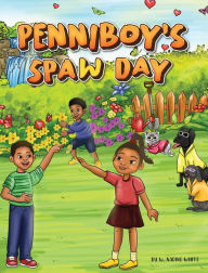 Title: Penniboy's Spaw Day, Author: W Nadine White