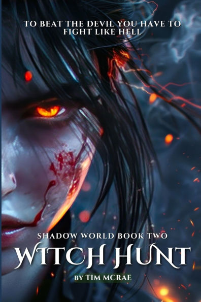 Witch Hunt (Shadow World, Book 2)