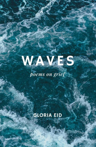 Waves: poems on grief