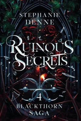 Ruinous Secrets