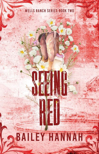 Seeing Red by Bailey Hannah, Paperback | Barnes & Noble®