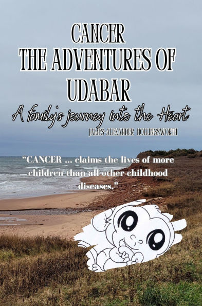 THE ADVENTURES OF UDABAR: A family's journey into cancer