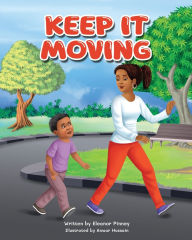 Title: Keep it Moving, Author: Eleanor Pinney