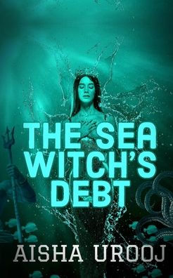 The Sea Witch's Debt