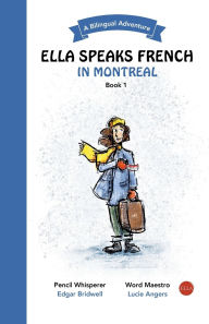 Amazon e-Books for ipad Ella Speaks French in Montreal: A Bilingual Adventure 9781738234356