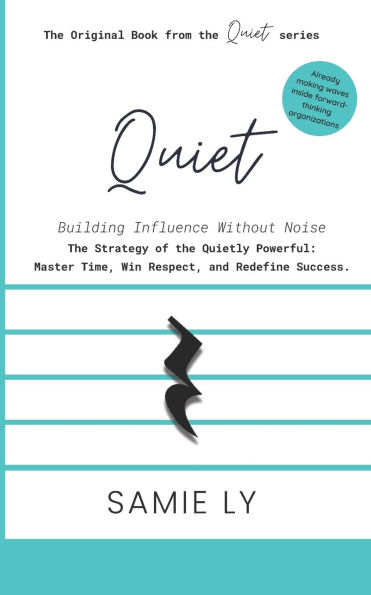 Quiet: Building Influence Without Noise
