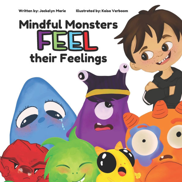 Mindful Monsters Feel Their Feelings