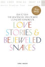 Love Stories & Bejeweled Snakes Era to Era: The Unofficial Concert Handbook: