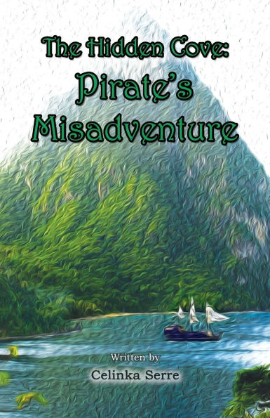 The Hidden Cove: Pirate's Misadventure