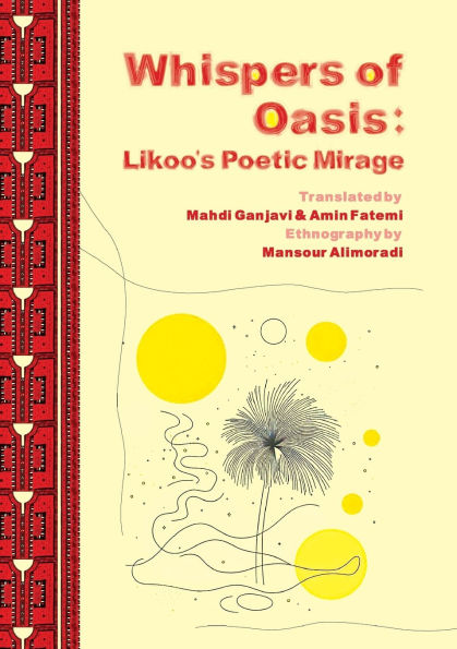Whispers of Oasis: Likoo's Poetic Mirage