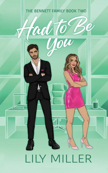 Had To Be You