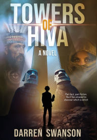 Title: Towers of Hiva, Author: Darren Swanson