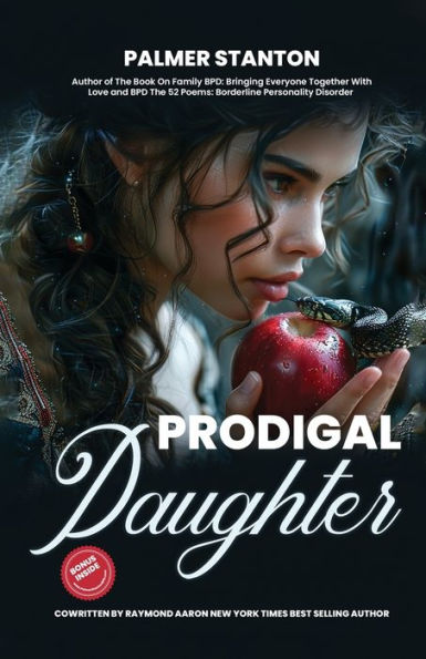 Prodigal Daughter: The Heroic BPD Journey Home