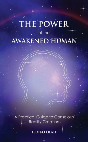 The Power of the Awakened Human