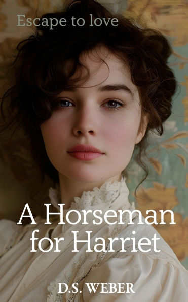 A Horseman for Harriet