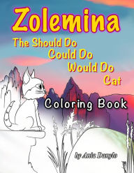 Title: Zolemina The Should Do Could Do Would Do Cat Coloring Book, Author: Ania Danylo