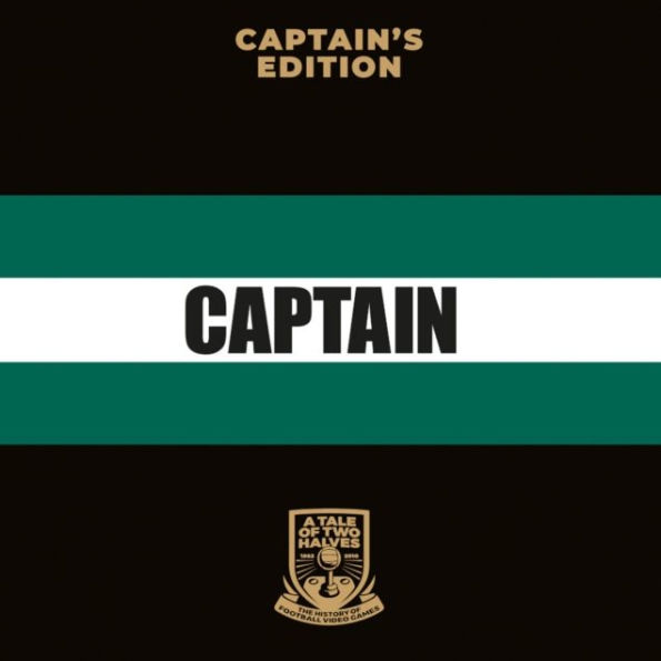 A Tale Of Two Halves: The History of Football Video Games (Captain's Edition)