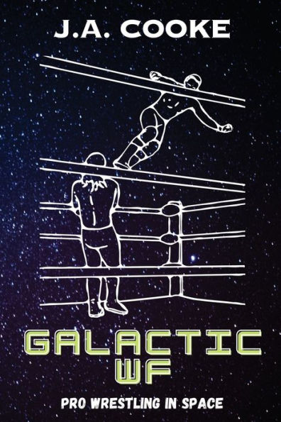 Galactic WF: Pro Wrestling in Space