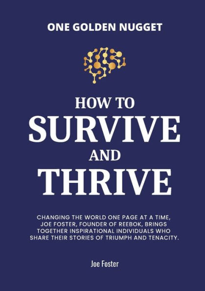 How to Survive & Thrive